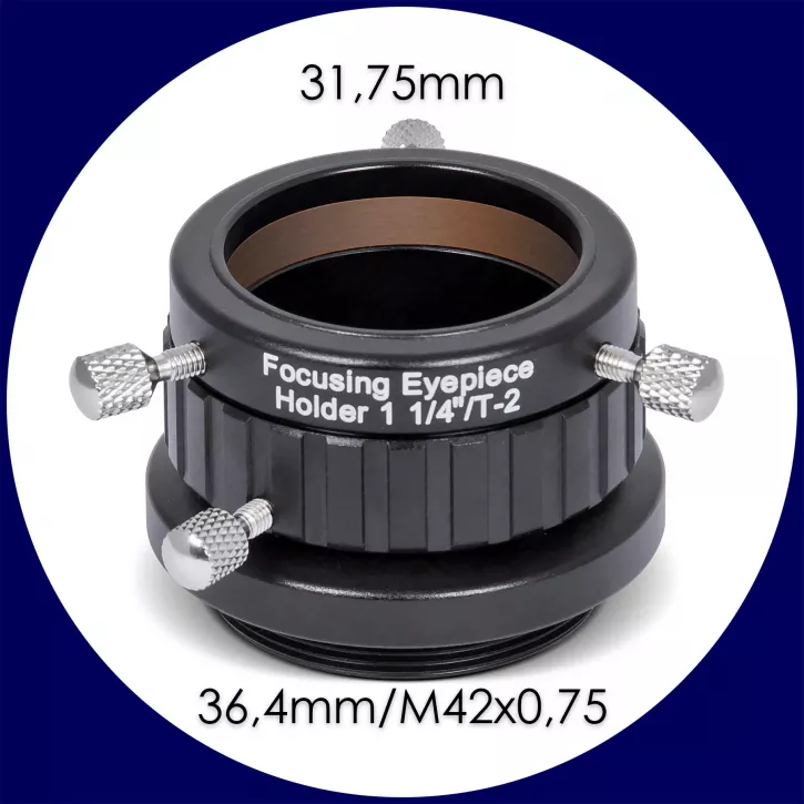 [T-2 #11] Baader 1¼" Okularklemme auf M36,4a – mit Drehfokussierung